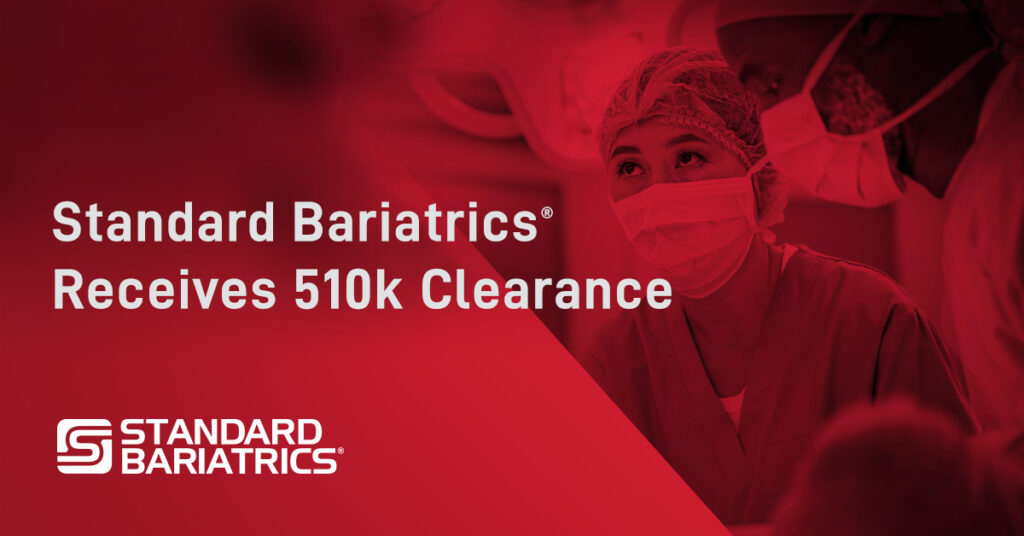 Standard Bariatrics Receives 510k Clearance